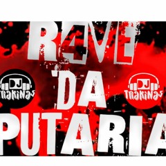 - RAVE D4  PUTARIA - MC Mn ,  MC Dricka ,  MC Madan , MC Danny , MC Hyatta (DJ TRAKINAS) RITMO 2K20