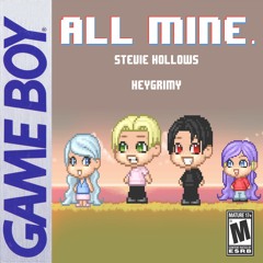 All Mine(feat. heygrimy)