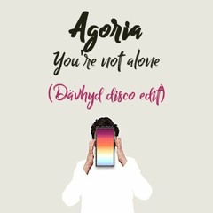 Agoria - You're not alone (Dävhyd disco edit)- Free download
