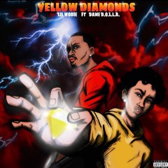 Yellow Diamonds (Ft. Dame D.O.L.L.A)