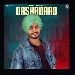 Dashboard - Himmat Sandhu Mix by: @MixMann