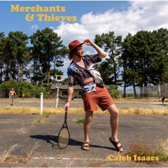 Merchants and Thieves