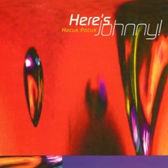 Here's Johnny (ARMA Remix) - Hocus Pocus