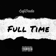 LNF Dae Dae- Full Time