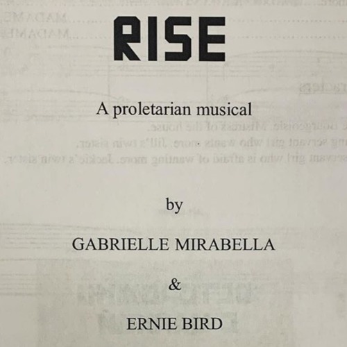 RISE - A Proletarian Musical