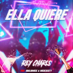Rey Charls - Ella Quiere