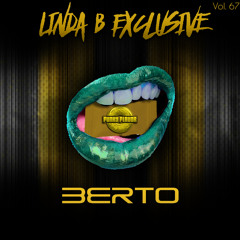 Linda B Exclusive Vol. 67 - Berto