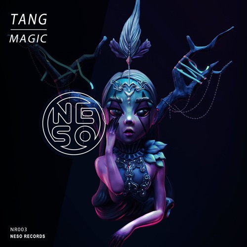 Stream TANG - MAGIC（Extended Mix）[FREE DOWNLOAD] by NESO records ...