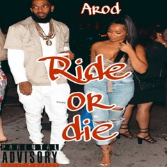Ride Or Die (Prod.VITALS)