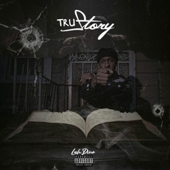 Tru Story