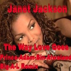 That's The Way Love Goes - Prince - Adam - Bin - Alwaleed - Big - A-L - Productions - Remix - MP3