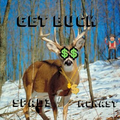 Get Buck - Spade Ft. McNast