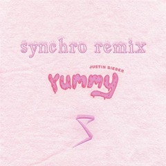Justin Bieber - Yummy (Synchro Remix)