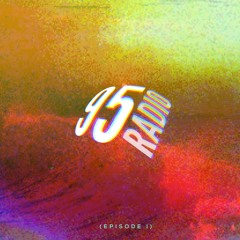 95RADIO: EPISODE I