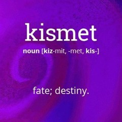 Kismet