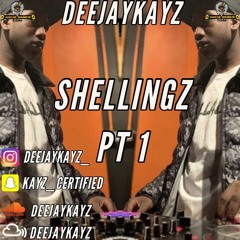 Shellingz 1 | [Drill, Hip-Hop, New Skl, RnB, Afrobeats, Bashment] | Mixed By @DEEJAYKAYZ