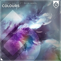Loreno Mayer ft. Enya Angel - Colours (Twifears Radio Remix)
