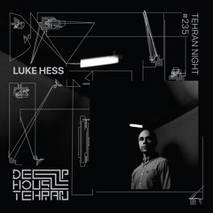 Tehran Night #235 Luke Hess