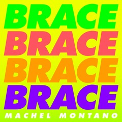 Machel Montano - Brace (BASS MONSTARS INTRO)