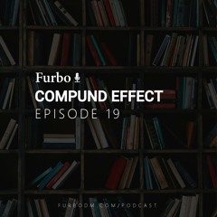 E19: The Compound Effect | کتاب اثر مرکب