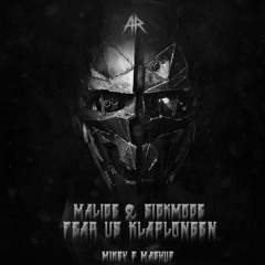 Fear Vs Klaplongen (Mikey P Mashup)[FREE DOWNLOAD]