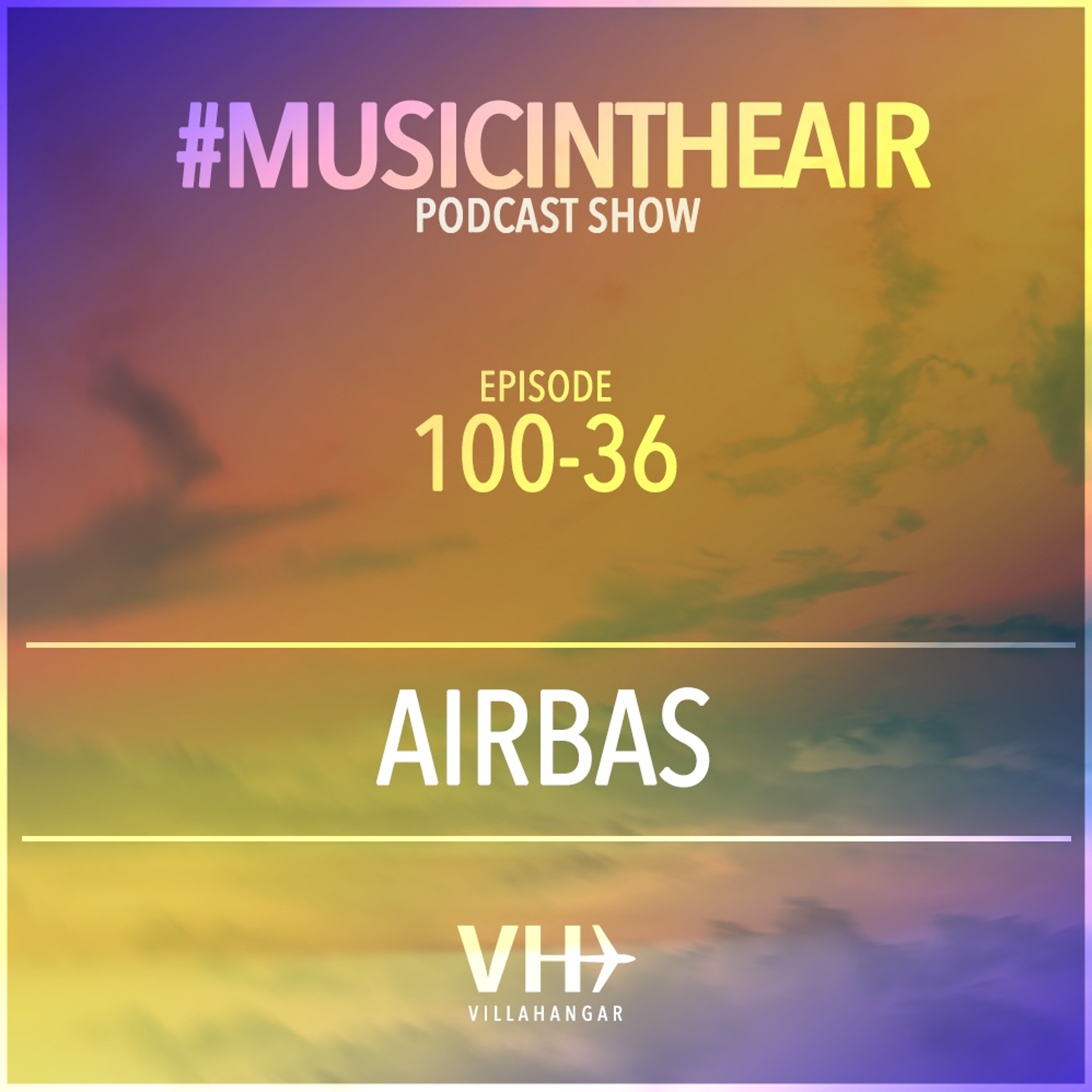 VILLAHANGAR #musicintheair