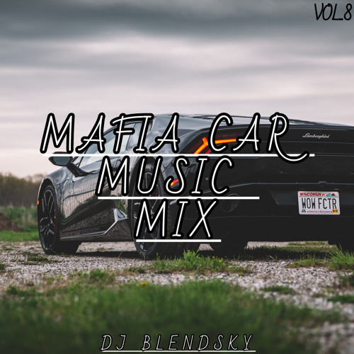 MAFIA CAR MUSIC MIX JANUARY 2020 (VOL.8) BASS BOOSTED - By DJ BLENDSKY
