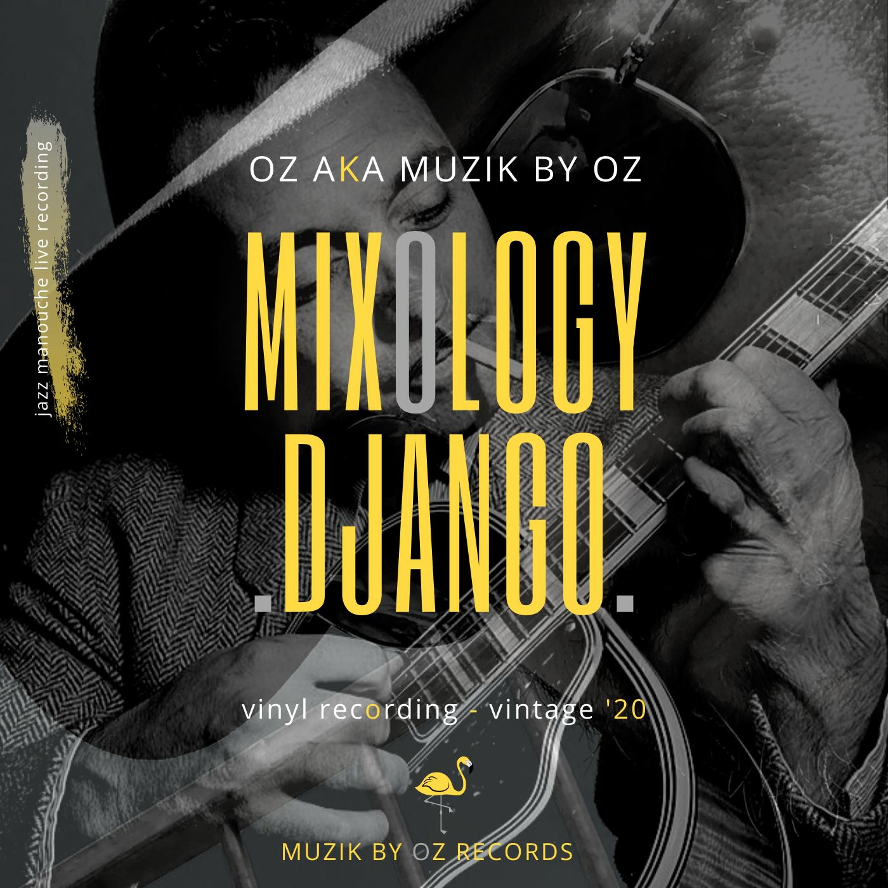 Mixology Django By Oz aka Muzik By Oz episode artwork