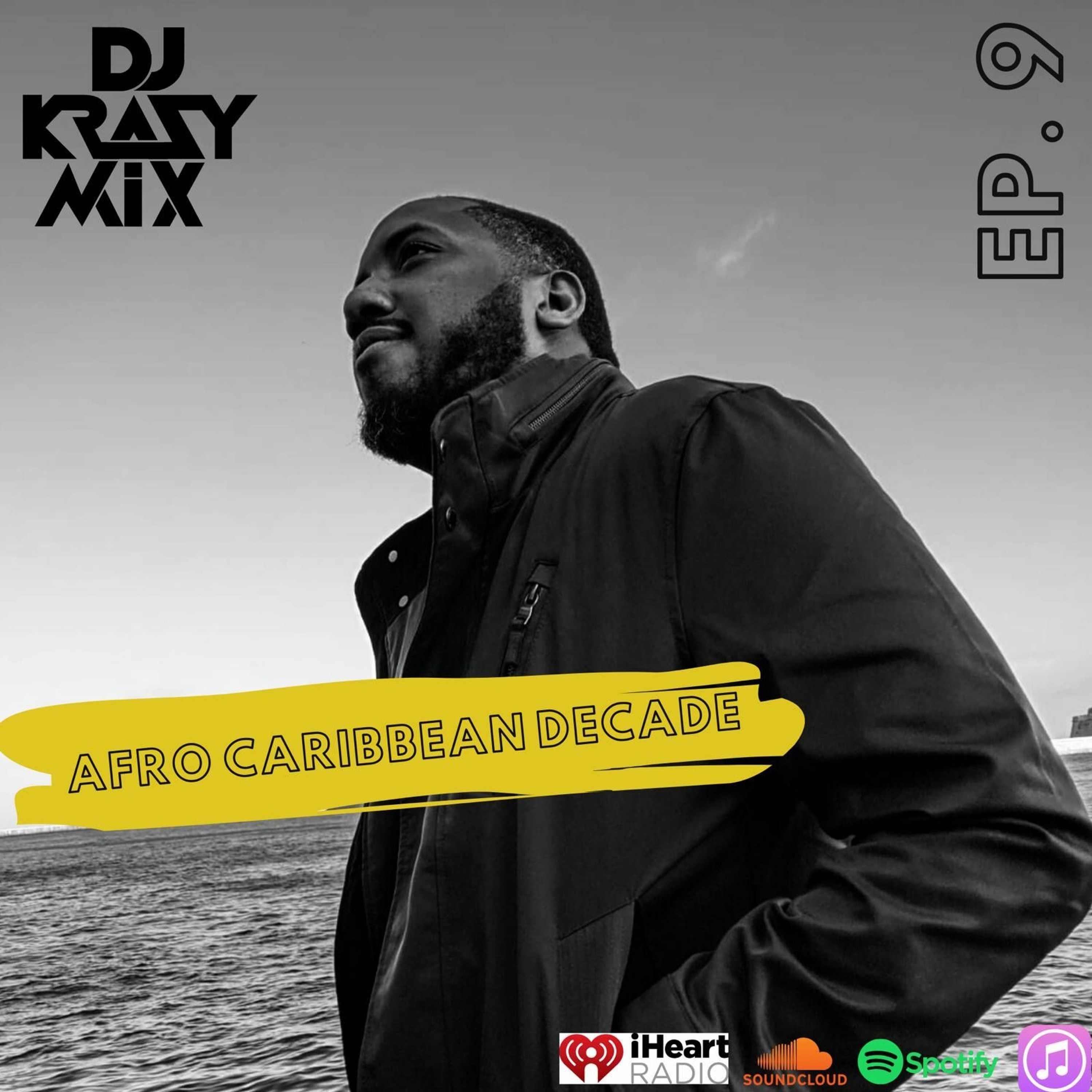 Afro Caribbean Mix episode artwork