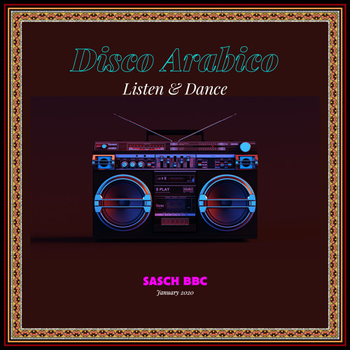 SASCH BBC - Disco Arabico