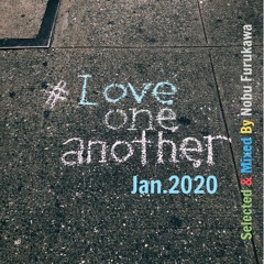 Love One Another Jan. 2020