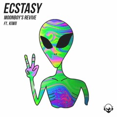 Moonboy - Ecstasy Ft. Kiwii (hvppening remix)