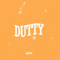 Dutty (Free Download)