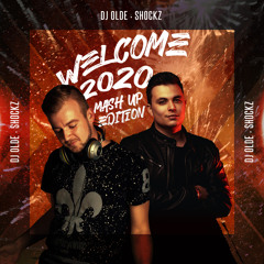 DJ Olde & Shockz Mash Up Pack - Welcome 2020 Edition