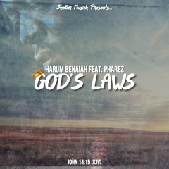 Harum Benaiah feat. Pharez - God's Laws