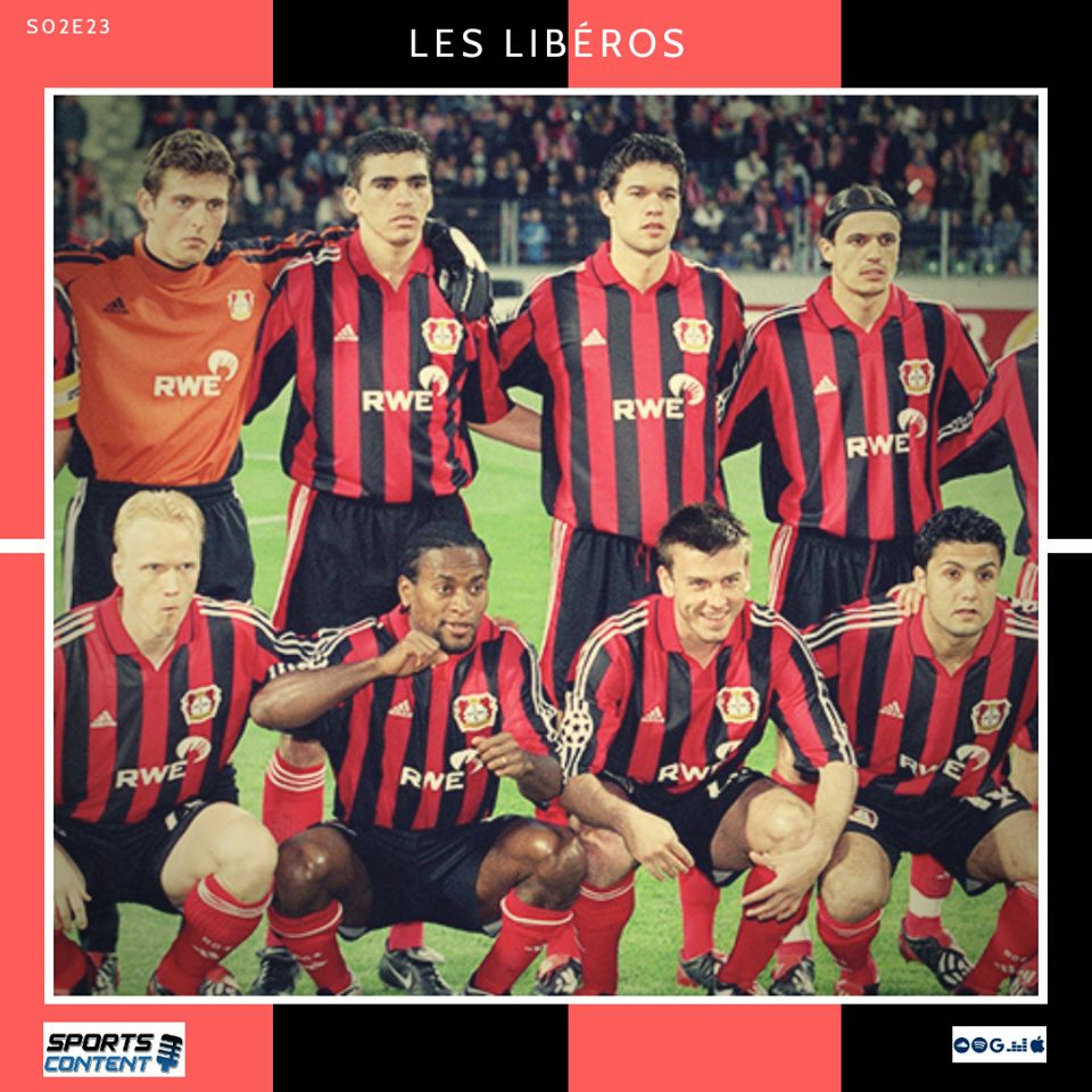 Les Libéros - Le Football de notre enfance
