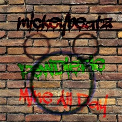 Pewdiepie - Mine All Day (mickeybeatz Remix)