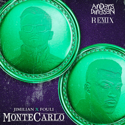 Jimilian & Fouli - Monte Carlo (Anders Dinesen Remix)