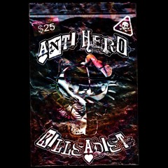 ANTIHERO (PROD. MERCYKILL)