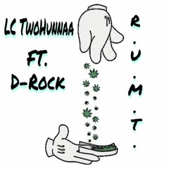 R.U.M.T. - Ft D - Rock