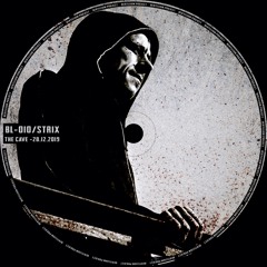 [BL-010] Strix - Untitled / The Cave - Live Set