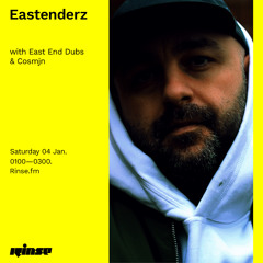 Eastenderz with East End Dubs & Cosmjn - 04 January 2020