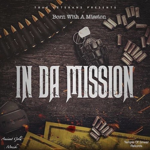 BORN WITH A MISSION ± MILITARY TYPE