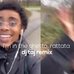 I'm in the ghetto rattata - DJ Taj (Jersey Mix) Tik Tok