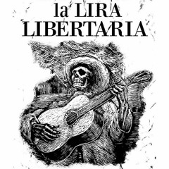 la lira libertaria - Dos Ruedas