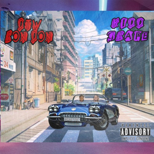 @kidd.grape - Top Notch (ft. DTW Ron Don)