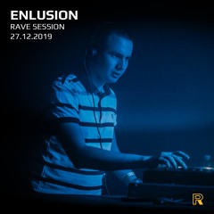 Live @ Rave Session, Moscow (27.12.2019)