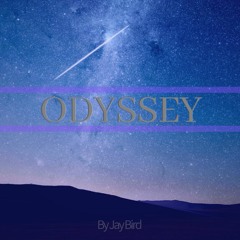 ODYSSEY - By Jay Bird