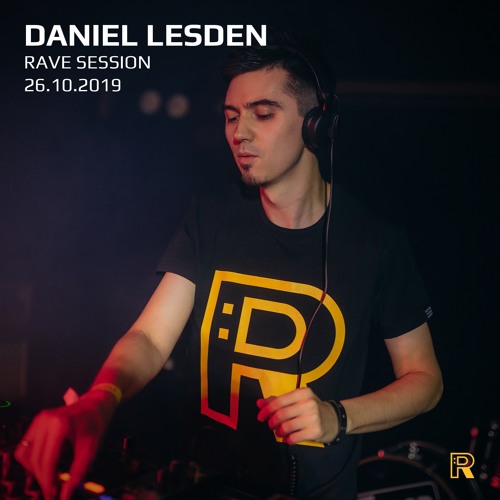 Live @ Rave Session, Moscow (26 Oct 2019)