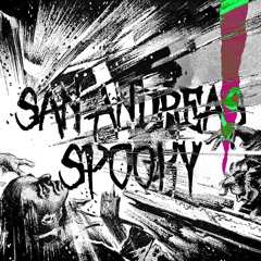 San Andreas - Spooky